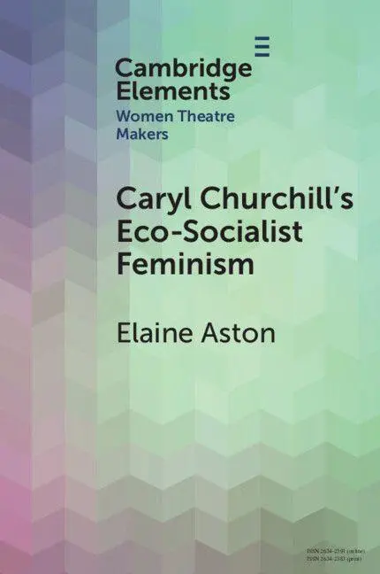 Cover: 9781009534239 | Caryl Churchill's Eco-Socialist Feminism | Elaine Aston | Taschenbuch