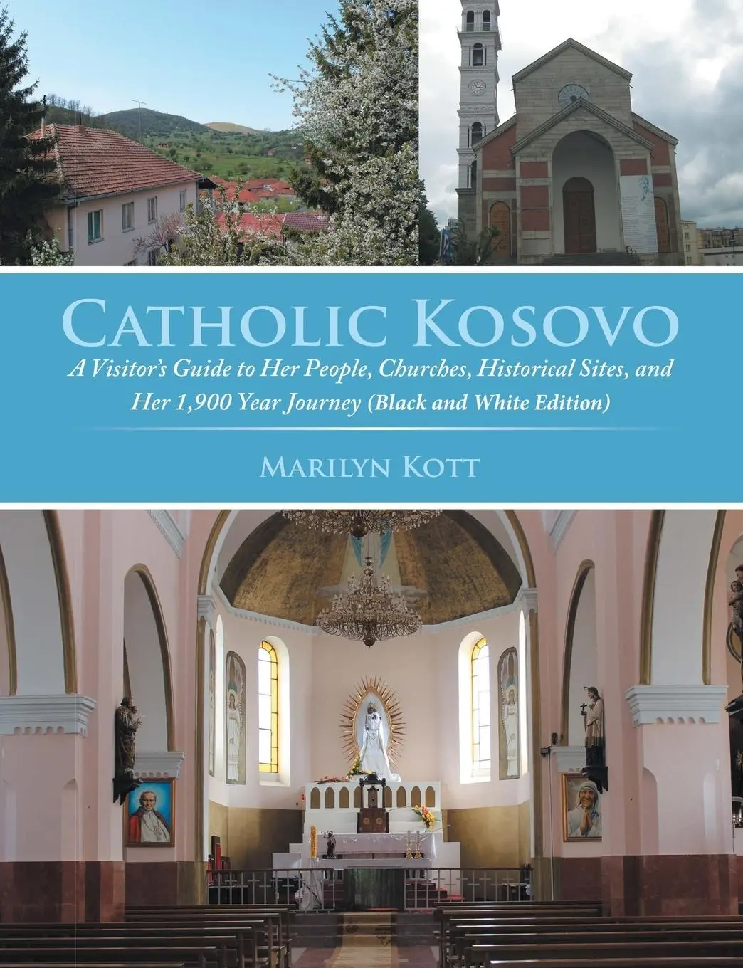 Cover: 9781329474239 | Catholic Kosovo | Marilyn Kott | Taschenbuch | Kartoniert / Broschiert