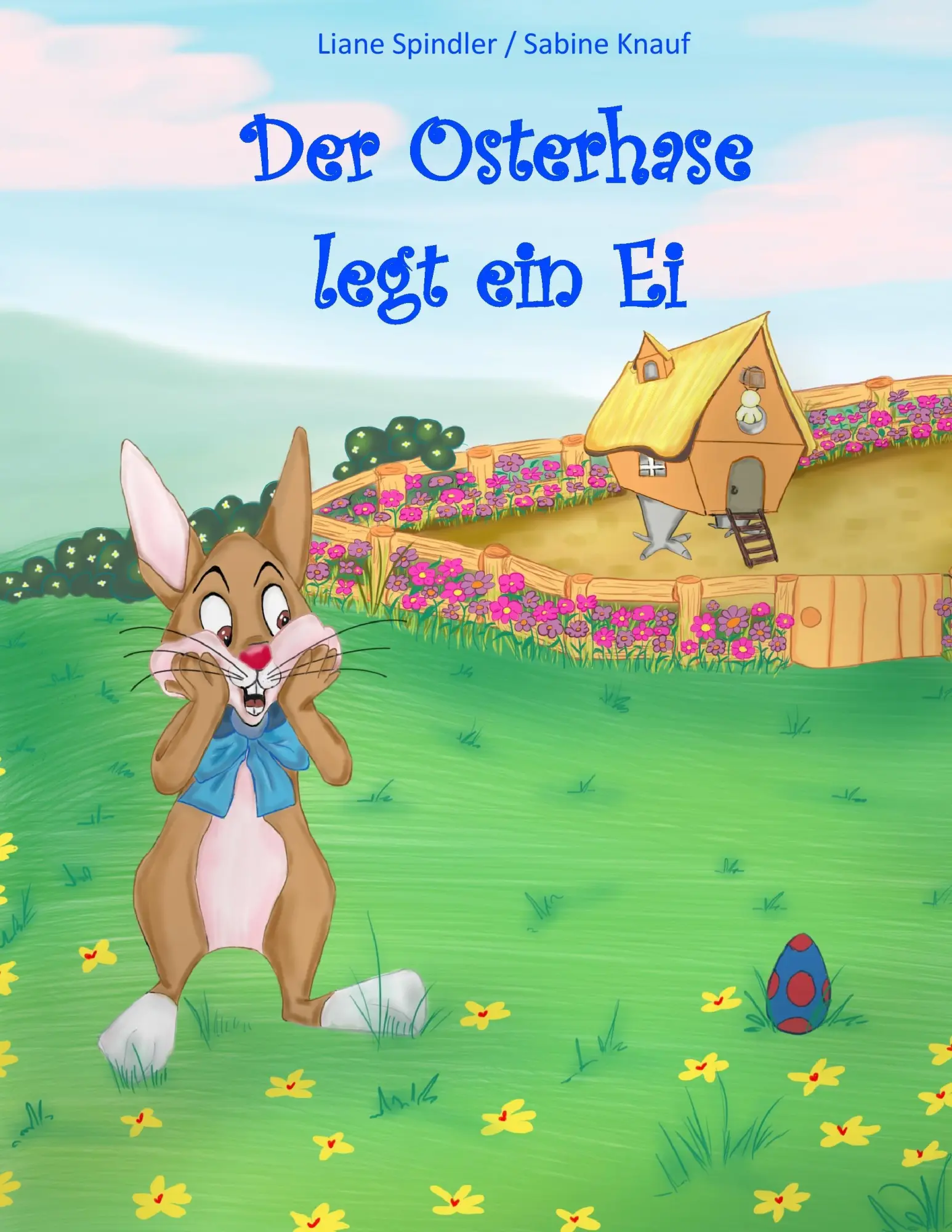 Cover: 9783739204239 | Der Osterhase legt ein Ei | Liane Spindler | Taschenbuch | Paperback