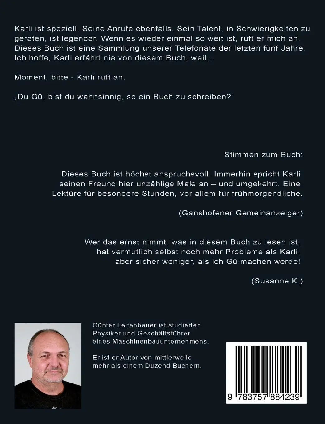 Rückseite: 9783757884239 | 50 Calls of Karli - Befreiter Frust | Günter Leitenbauer | Taschenbuch