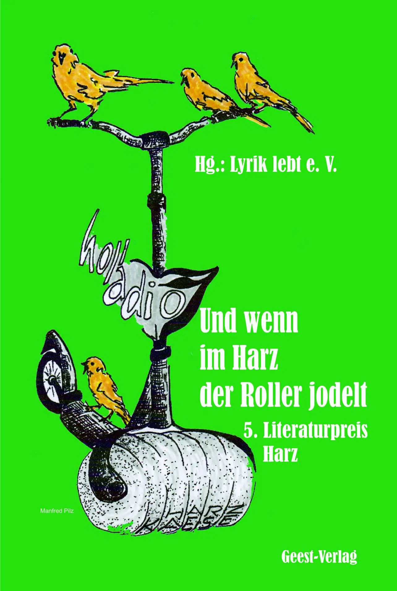 Cover: 9783866854239 | Und wenn im Harz der Roller jodelt | 5. Literaturpreis Harz | V.