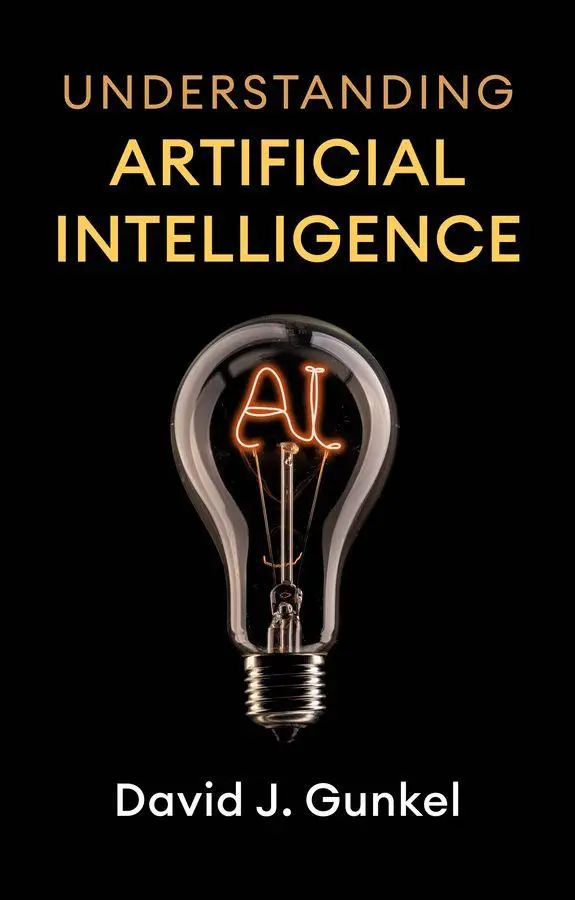 Cover: 9781509574339 | Understanding Artificial Intelligence | David J. Gunkel | Taschenbuch