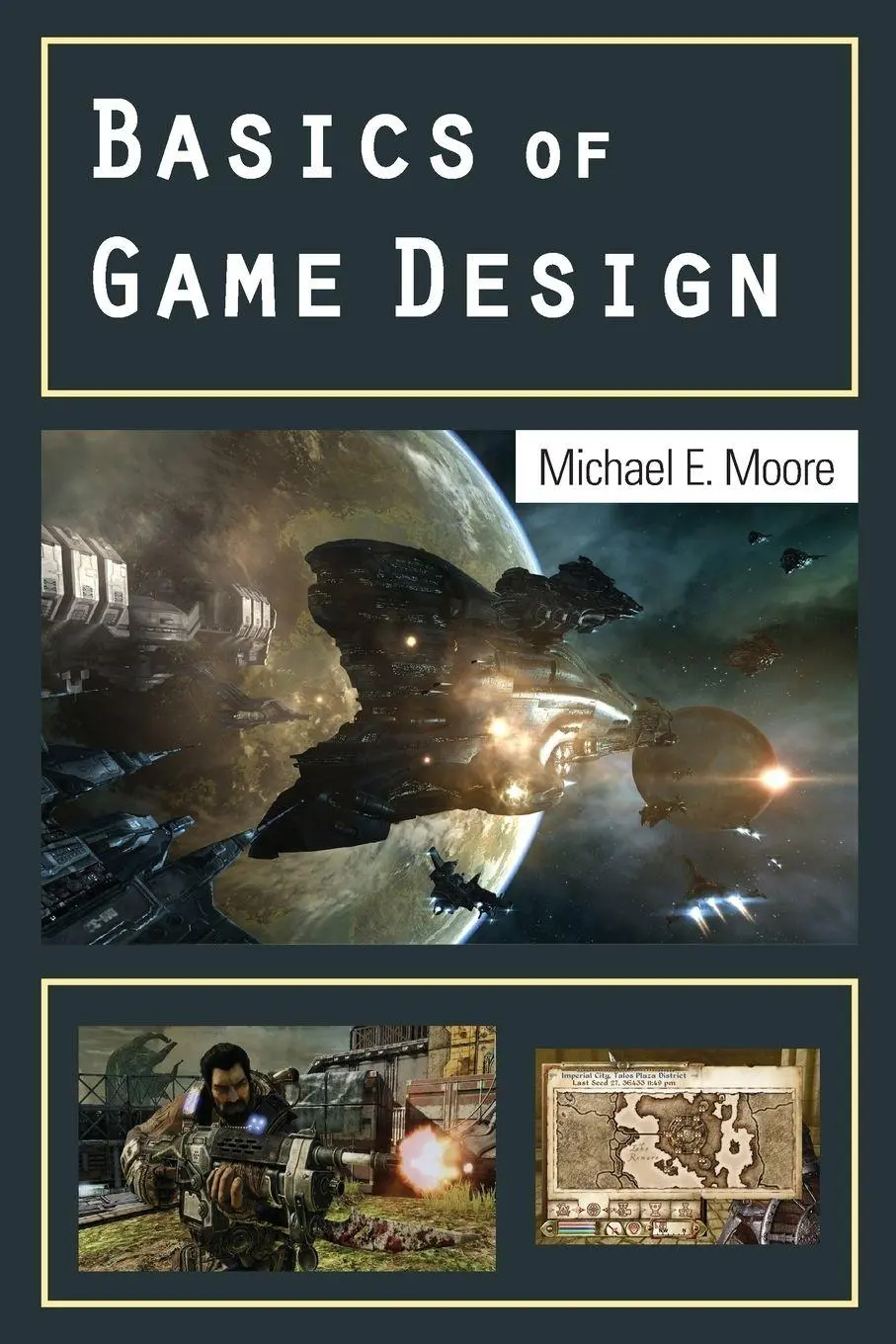 Cover: 9781568814339 | Basics of Game Design | Michael Moore | Taschenbuch | Englisch | 2011