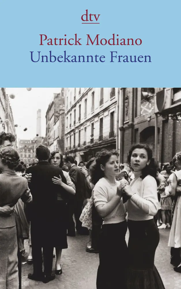 Cover: 9783423144339 | Unbekannte Frauen | Patrick Modiano | Taschenbuch | 140 S. | Deutsch