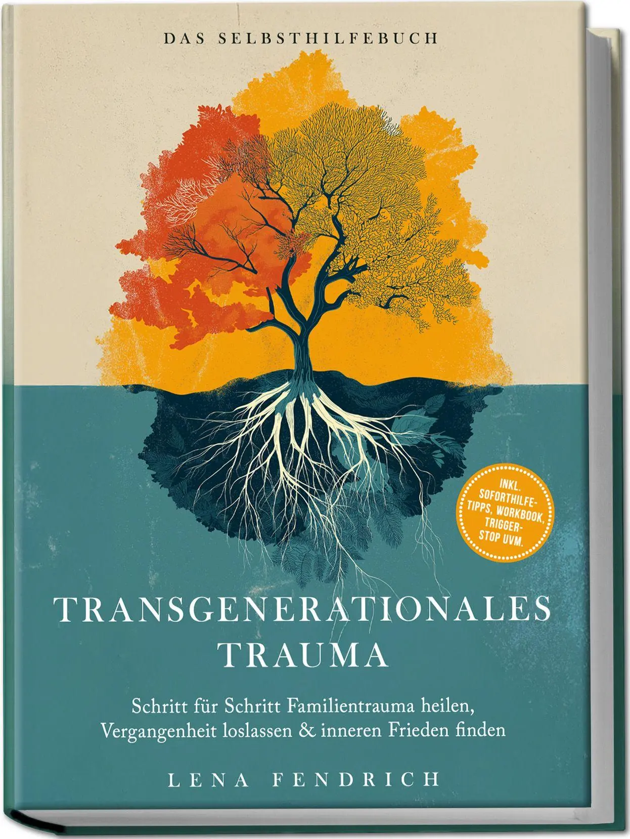 Cover: 9783757634339 | Transgenerationales Trauma - Das Selbsthilfebuch: Schritt für...