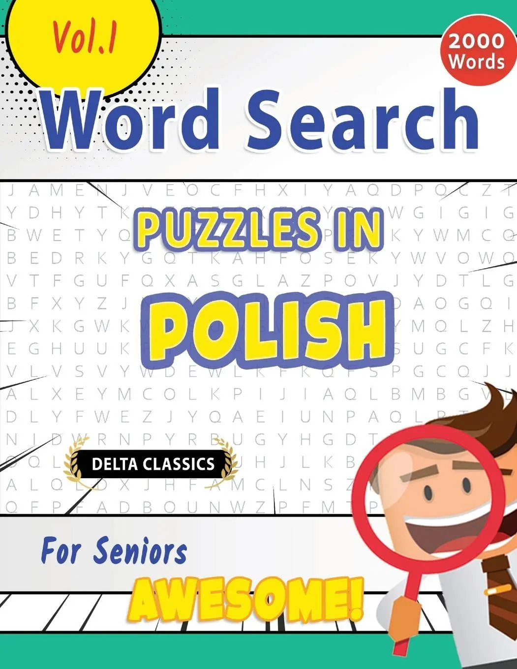 Cover: 9798349004339 | WORD SEARCH PUZZLES IN POLISH FOR SENIORS - AWESOME! VOL.1 - DELTA...