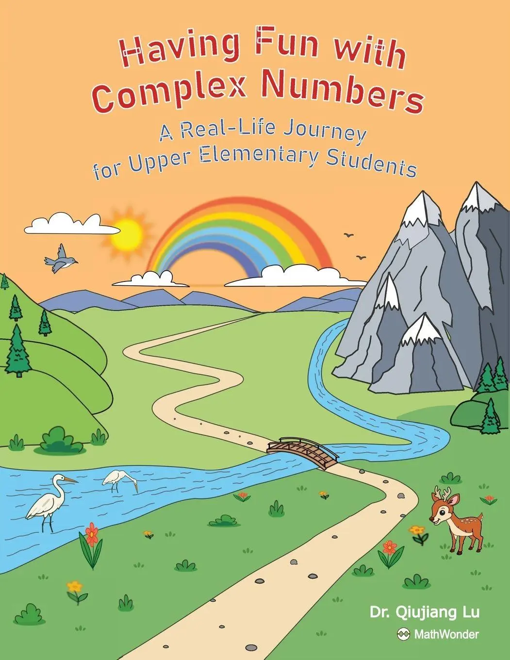 Cover: 9798992754339 | Having Fun with Complex Numbers | Qiujiang Lu | Taschenbuch | Englisch