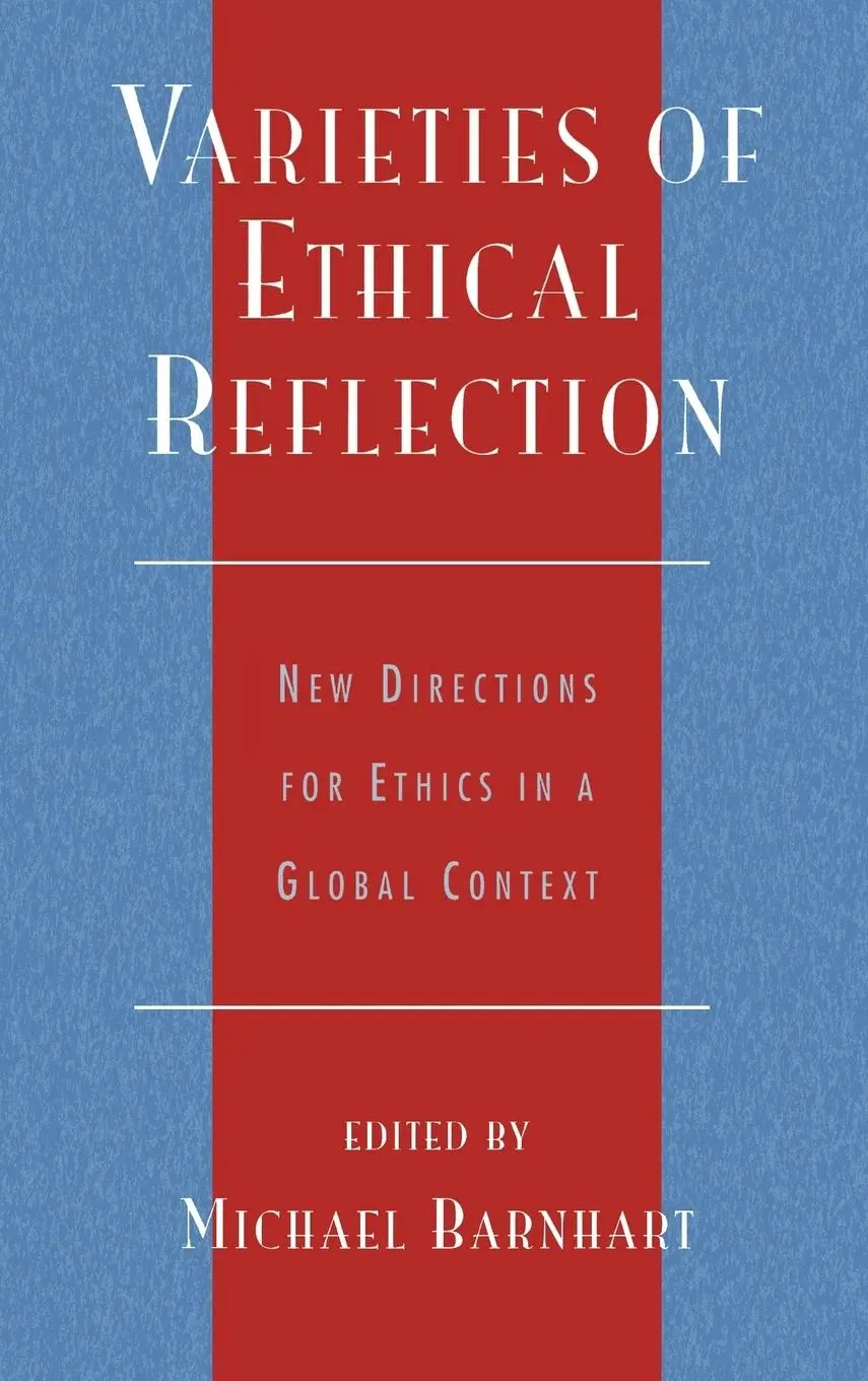 Cover: 9780739104439 | Varieties of Ethical Reflection | Michael Barnhart | Buch | Gebunden
