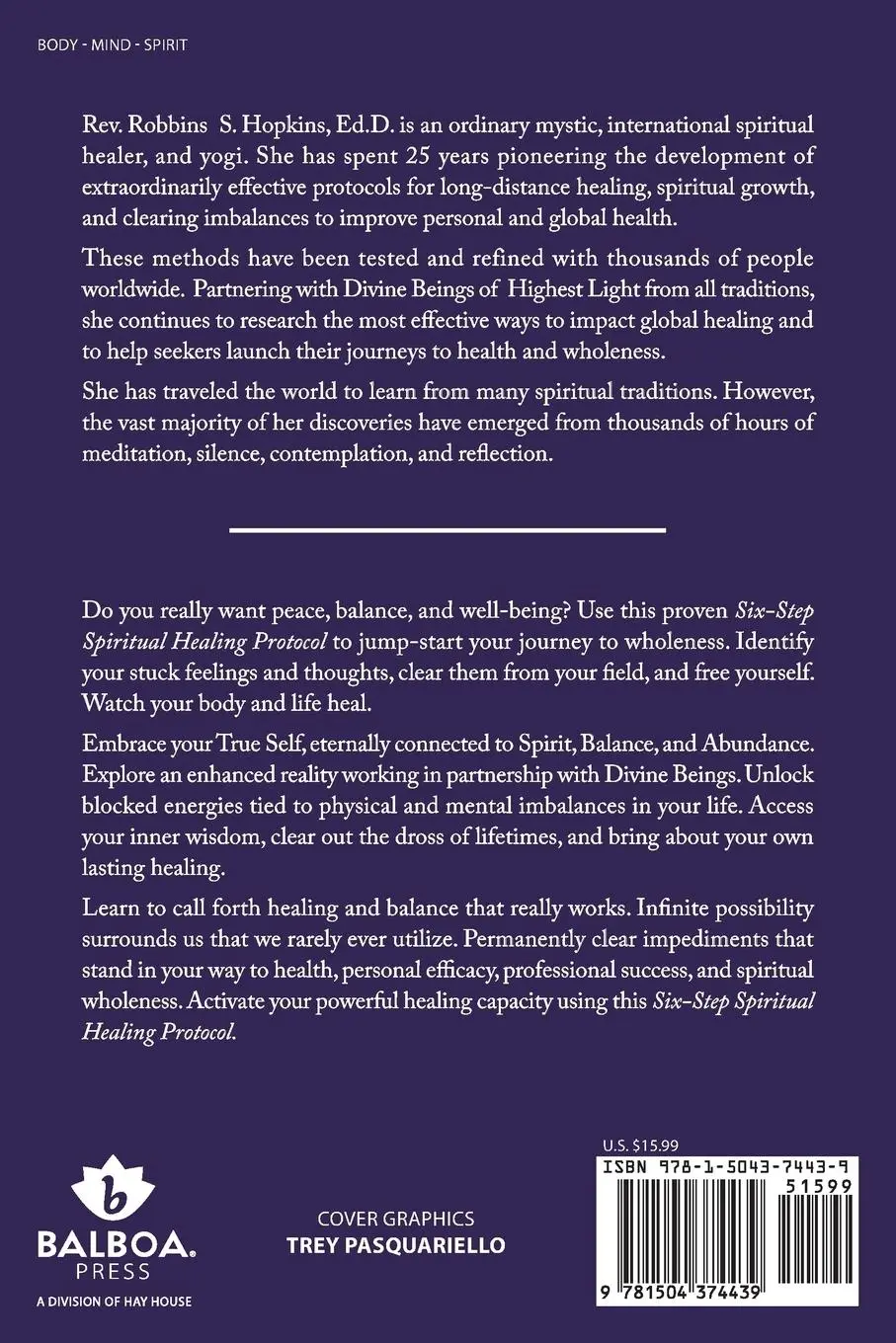 Rückseite: 9781504374439 | The Six-Step Spiritual Healing Protocol | D. | Taschenbuch | Englisch
