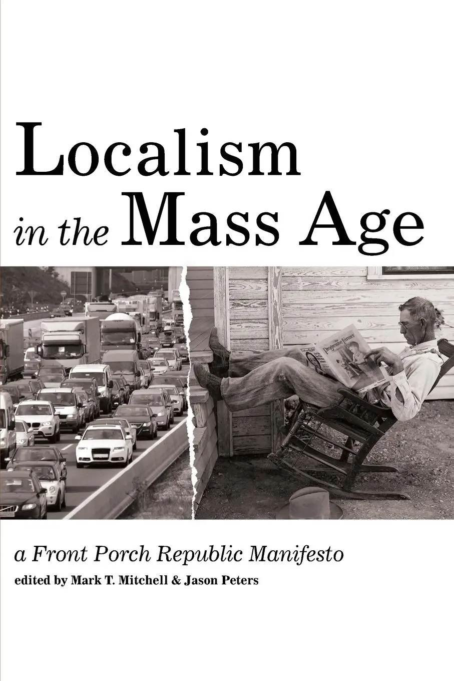 Cover: 9781532614439 | Localism in the Mass Age | Mark T. Mitchell (u. a.) | Taschenbuch