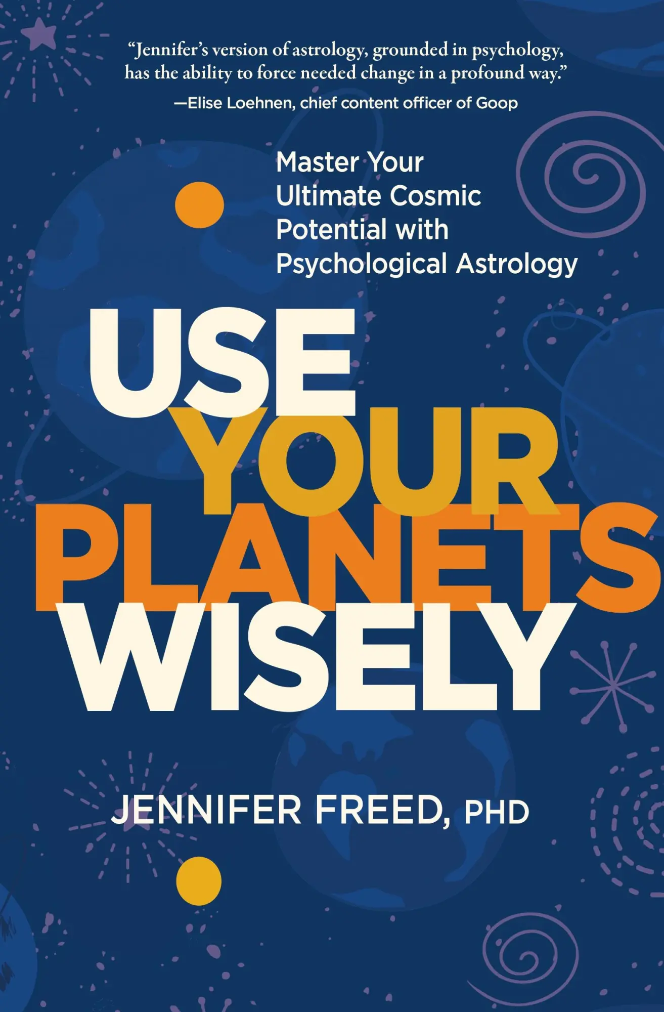 Cover: 9781683644439 | Use Your Planets Wisely | Jennifer Freed | Buch | Gebunden | Englisch