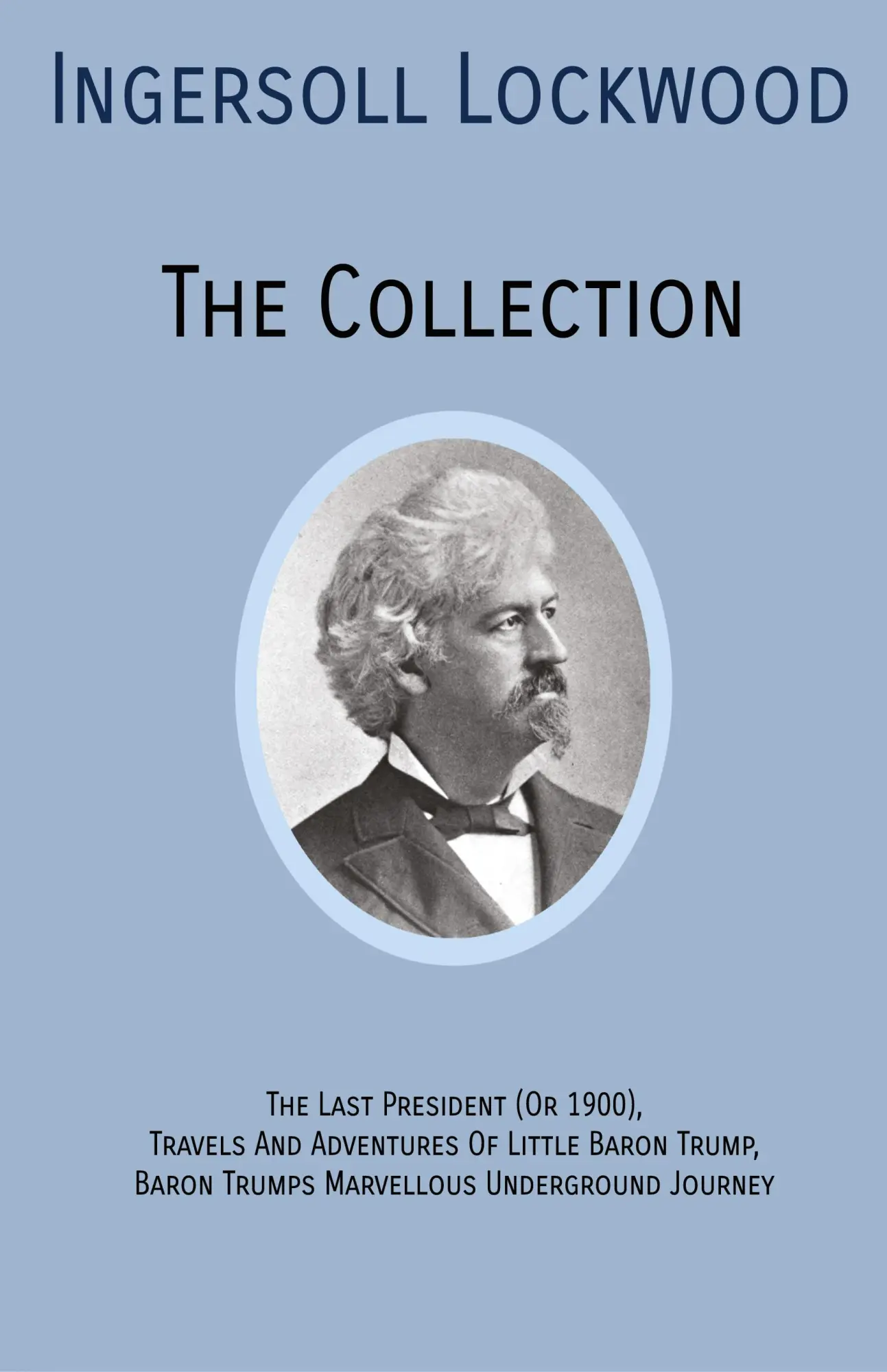 Cover: 9781946774439 | INGERSOLL LOCKWOOD The Collection | Ingersoll Lockwood | Buch | 2019