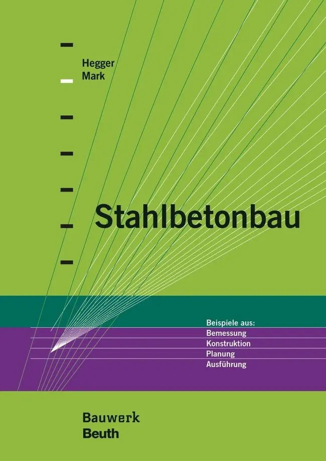 Cover: 9783410264439 | Stahlbetonbau | Josef Hegger (u. a.) | Buch | Bauwerk | 306 S. | 2016