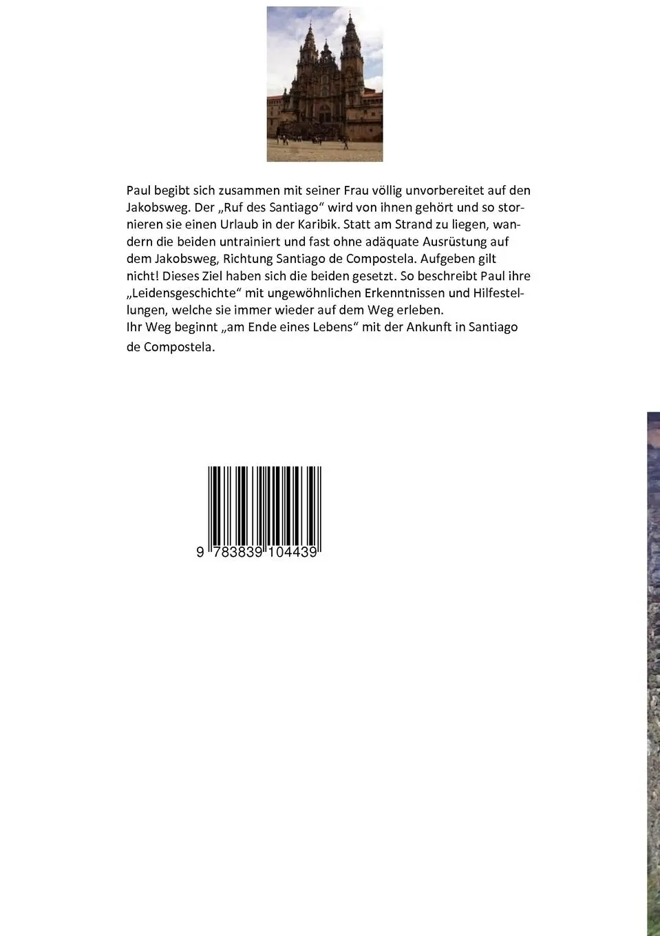 Rückseite: 9783839104439 | Der Ruf des Santiago | Eine Reise zum Ende eines Lebens | Paul Sturm