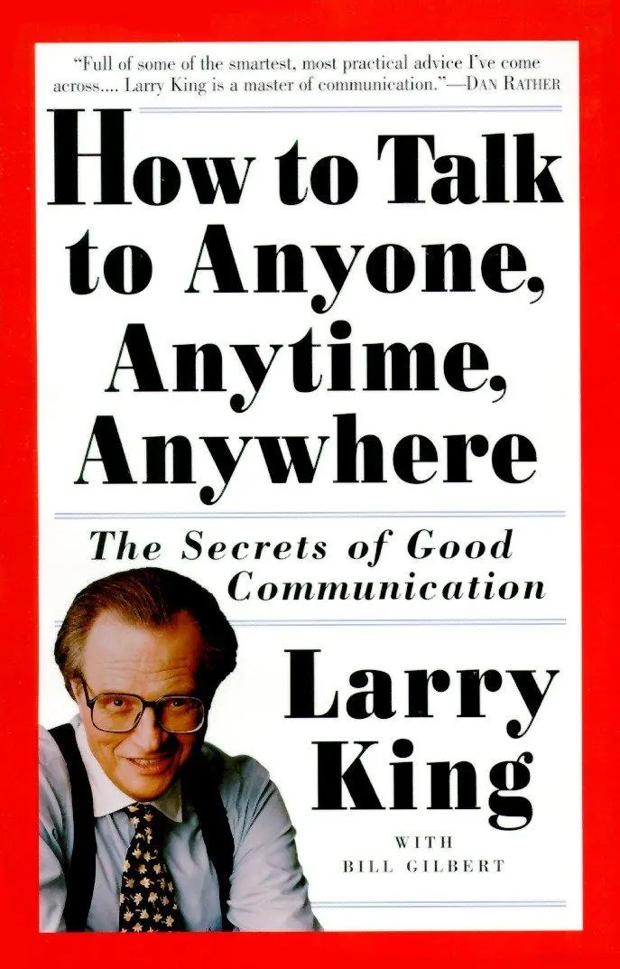 Cover: 9780517884539 | How to Talk to Anyone, Anytime, Anywhere | Larry King (u. a.) | Buch