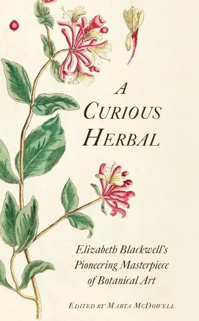 Cover: 9780789214539 | A Curious Herbal | Marta Mcdowell | Buch | Englisch | 2023