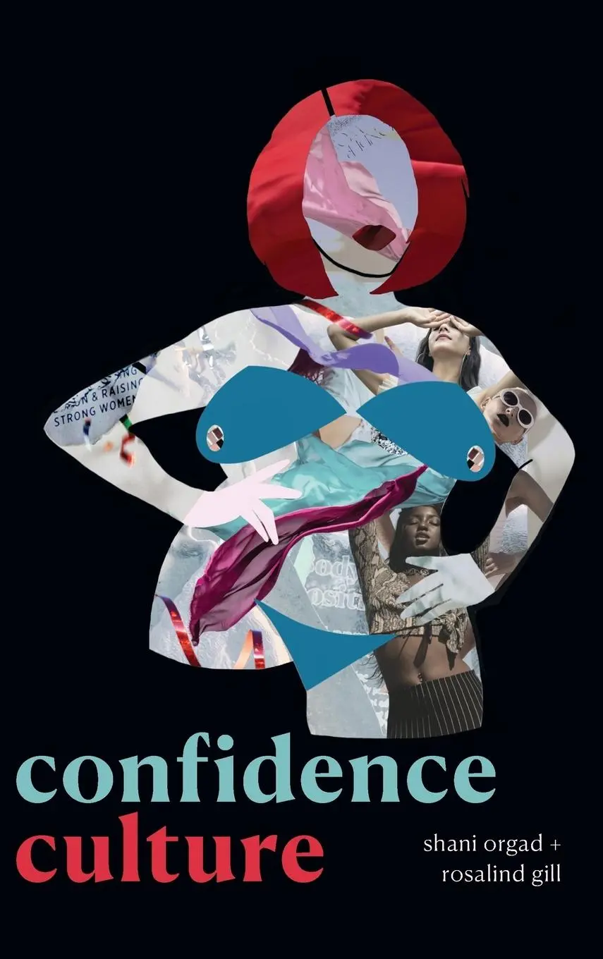 Cover: 9781478014539 | Confidence Culture | Shani Orgad | Buch | Einband - fest (Hardcover)