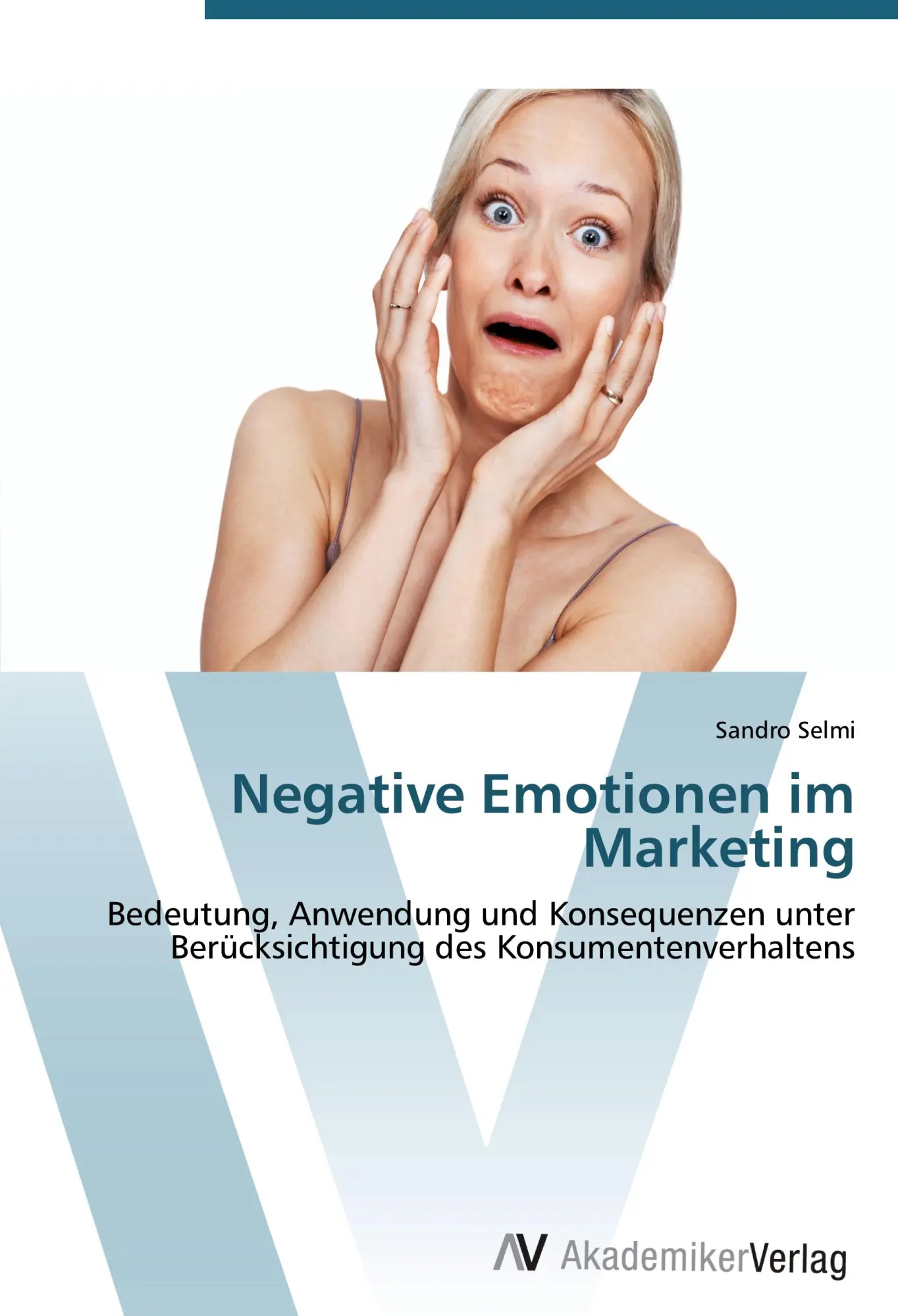 Cover: 9783639424539 | Negative Emotionen im Marketing | Sandro Selmi | Taschenbuch | 88 S.