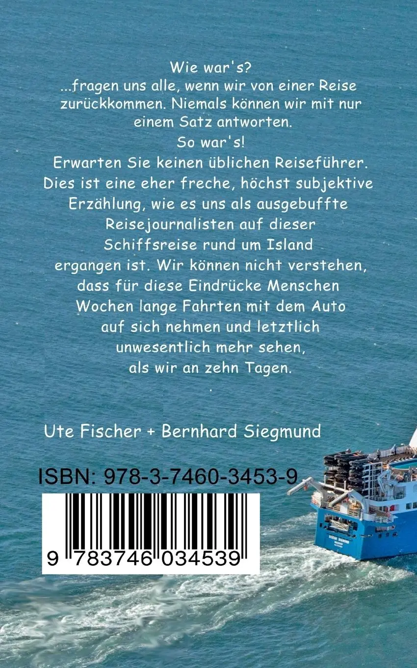 Rückseite: 9783746034539 | Island mit dem Schiff | Ute Fischer (u. a.) | Taschenbuch | 152 S.