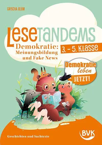 Cover: 9783965204539 | Lesetandems Demokratie: Meinungsbildung und Fake News | Grischa Blum