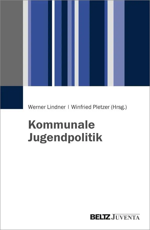 Cover: 9783779934639 | Kommunale Jugendpolitik | Werner Lindner | Taschenbuch | 394 S. | 2017