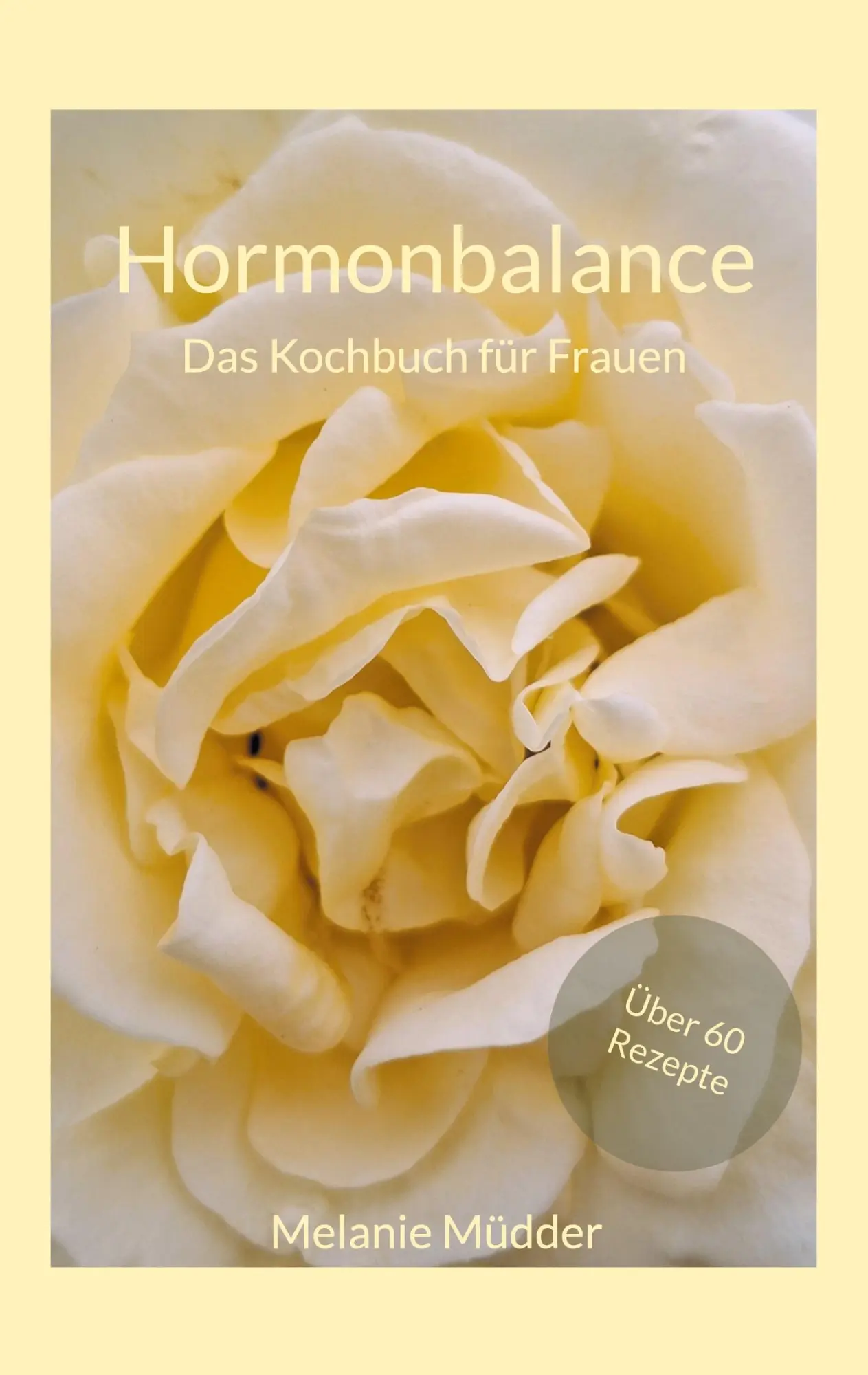 Cover: 9783819214639 | Hormonbalance | Das Kochbuch für Frauen | Melanie Müdder | Taschenbuch