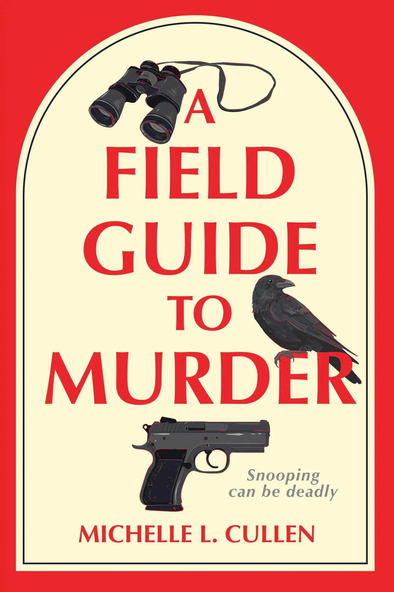 Cover: 9798892424639 | A Field Guide to Murder | A Novel | Michelle L. Cullen | Taschenbuch