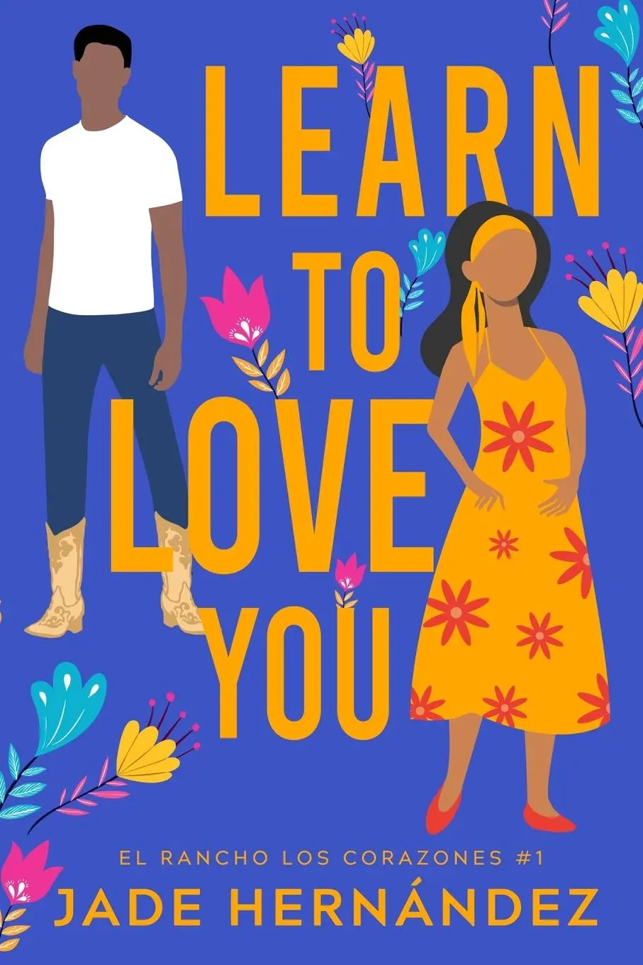 Cover: 9798986954639 | Learn to Love You | Jade Hernández | Taschenbuch | Englisch | 2022