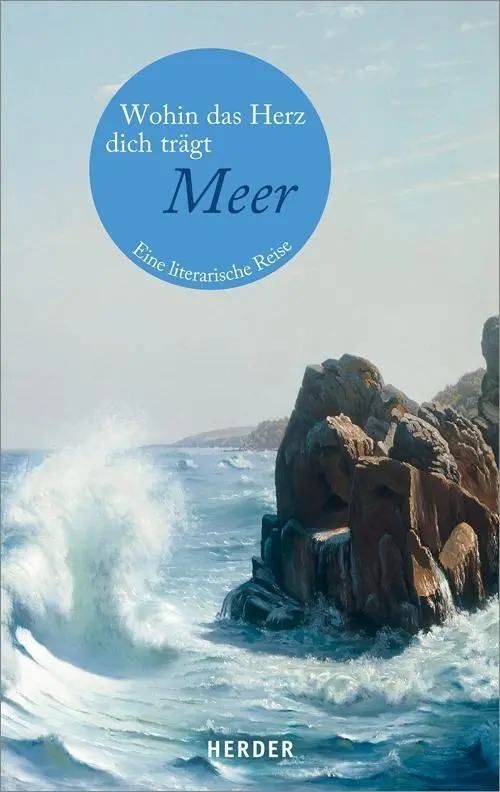 Cover: 9783451064739 | Wohin das Herz dich trägt - Meer | Liane Dirks | Buch | 144 S. | 2012