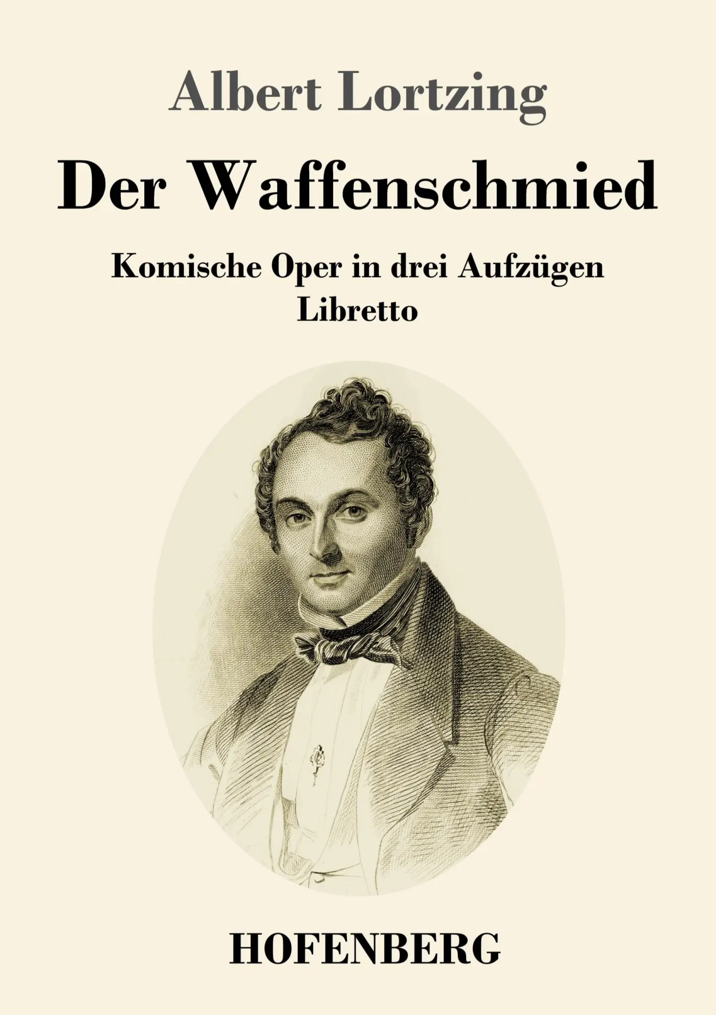 Cover: 9783743734739 | Der Waffenschmied | Komische Oper in drei Aufzügen Libretto | Lortzing