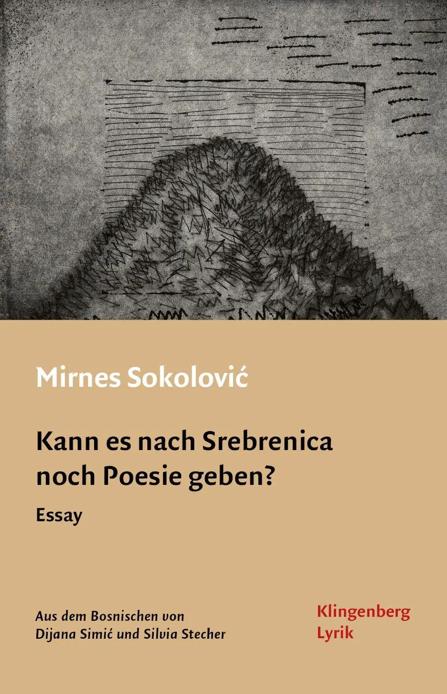 Cover: 9783903284739 | Kann es nach Srebrenica noch Poesie geben? | Mirnes Sokolovi¿ | Buch