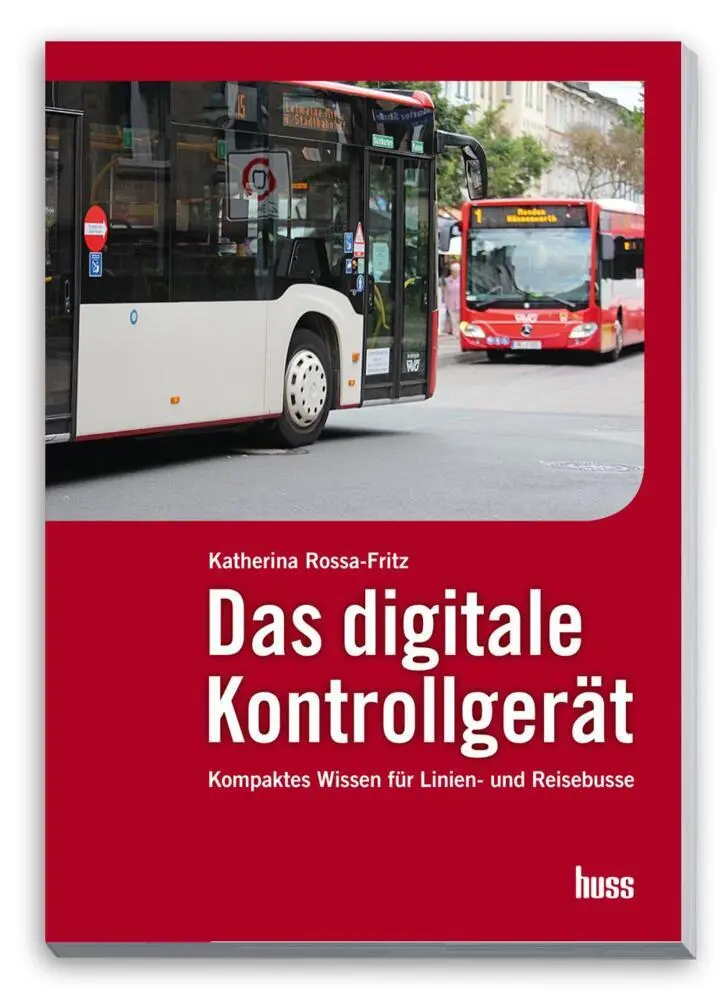 Cover: 9783949994739 | Das digitale Kontrollgerät | Katharina Rossa-Fritz | Taschenbuch