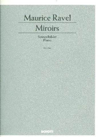Cover: 9790001034739 | Miroirs | Maurice Ravel | Buch | Schott Music | EAN 9790001034739