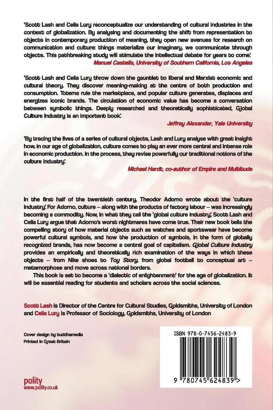 Rückseite: 9780745624839 | Global Culture Industry | The Mediation of Things | Scott Lash (u. a.)