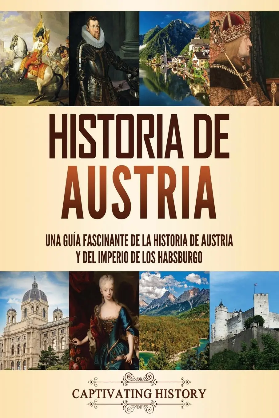 Cover: 9781637164839 | Historia de Austria | Captivating History | Taschenbuch | Spanisch