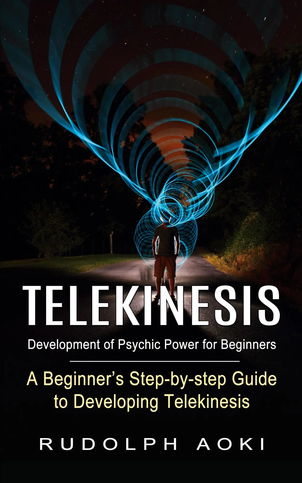 Cover: 9781774854839 | Telekinesis | Rudolph Aoki | Taschenbuch | Englisch | 2022