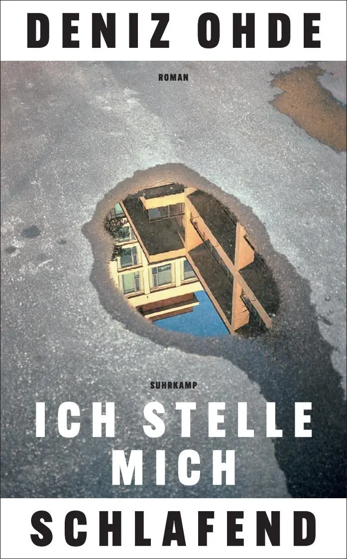 Cover: 9783518474839 | Ich stelle mich schlafend | Deniz Ohde | Taschenbuch | 248 S. | 2025