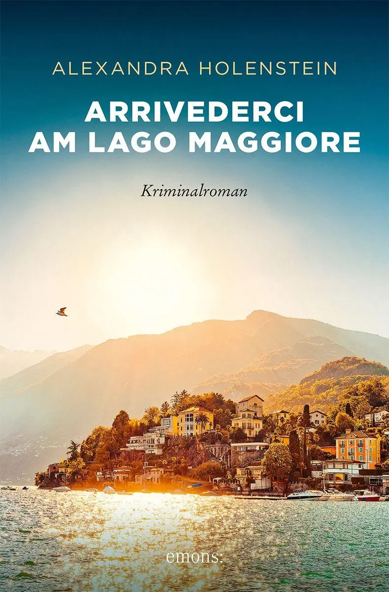 Cover: 9783740824839 | Arrivederci am Lago Maggiore | Alexandra Holenstein | Taschenbuch