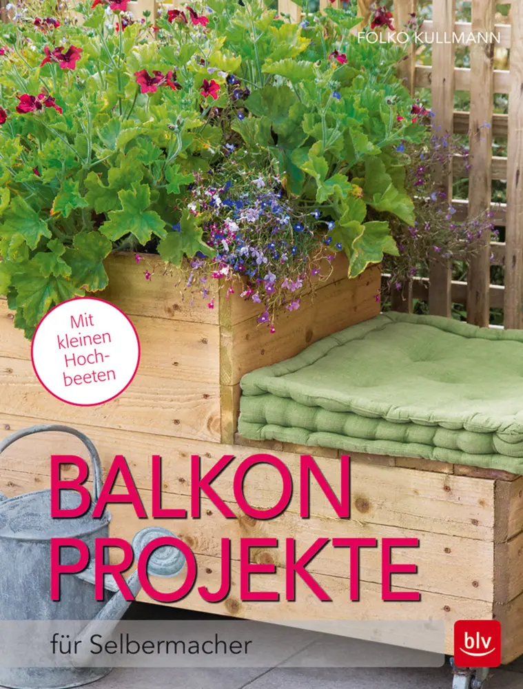 Cover: 9783835414839 | Balkon-Projekte | für Selbermacher. Mit kleinen Hochbeeten | Kullmann