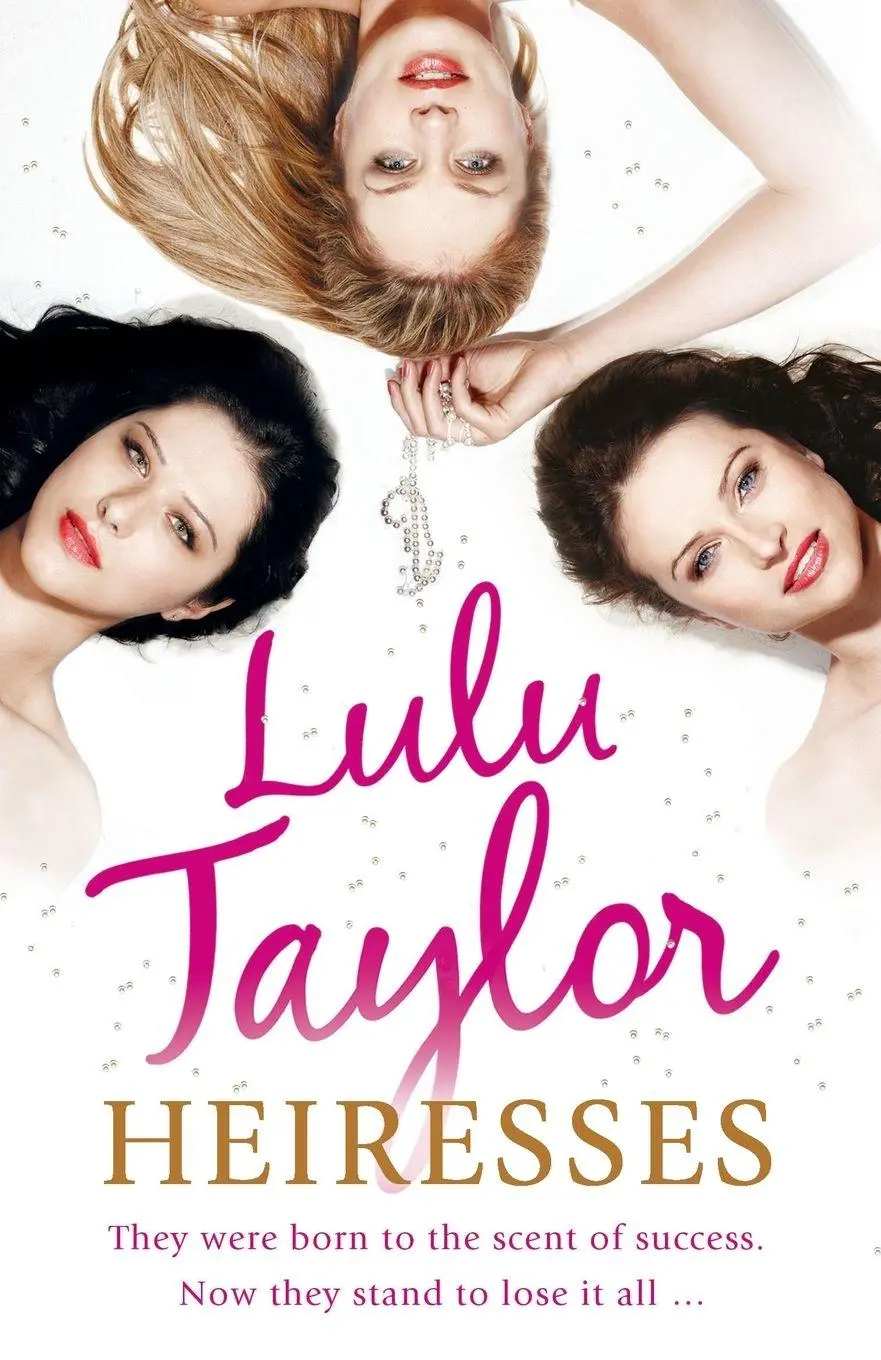 Cover: 9780099524939 | Heiresses | Lulu Taylor | Taschenbuch | Englisch | 2009 | Arrow
