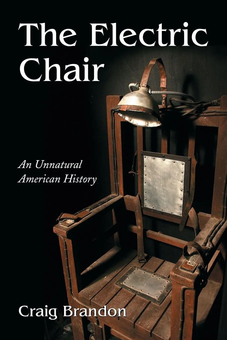 Cover: 9780786444939 | The Electric Chair | An Unnatural American History | Craig Brandon