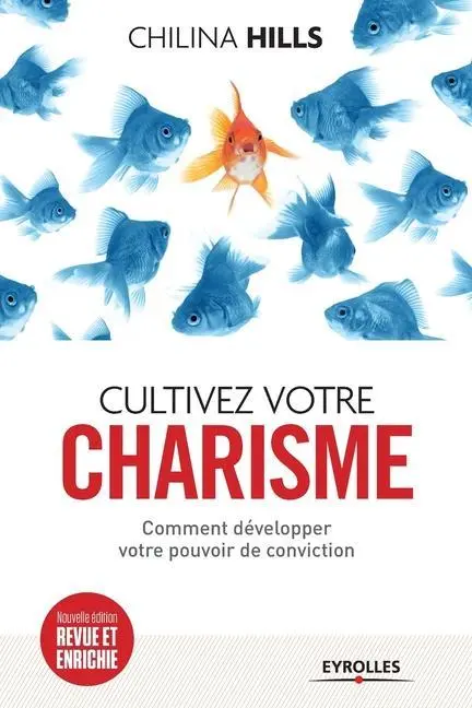 Cover: 9782212554939 | Cultivez votre charisme: Comment développer votre pouvoir de...