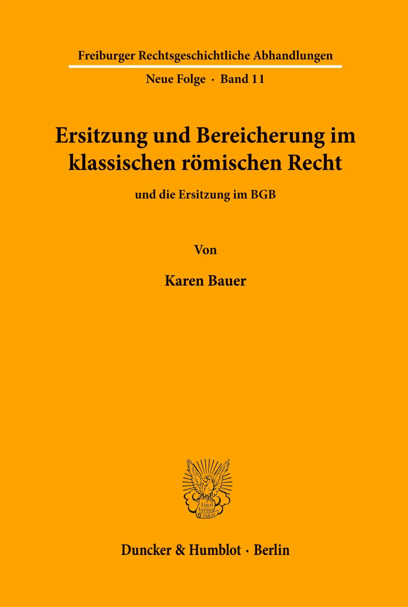 Cover: 9783428064939 | Ersitzung und Bereicherung im klassischen römischen Recht und die...