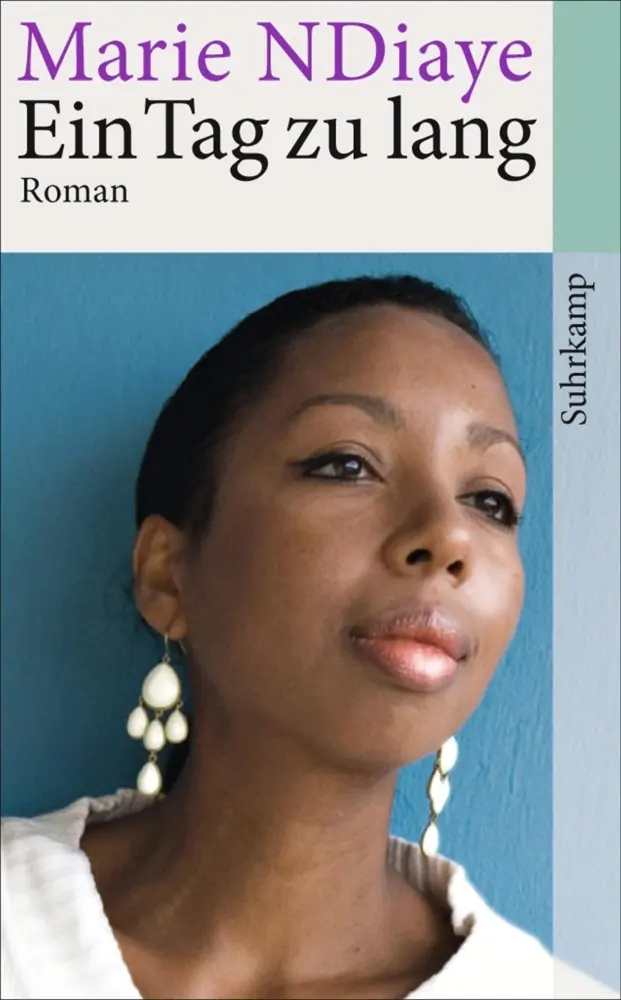 Cover: 9783518464939 | Ein Tag zu lang | Roman | Marie NDiaye | Taschenbuch | 159 S. | 2014