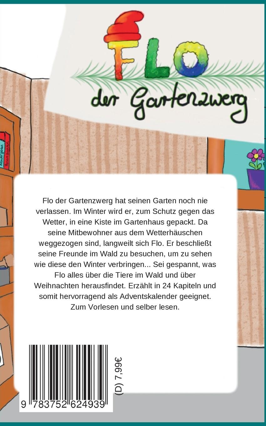 Rückseite: 9783752624939 | Flo der Gartenzwerg | Flos erster Advent | Ines Parizon | Taschenbuch