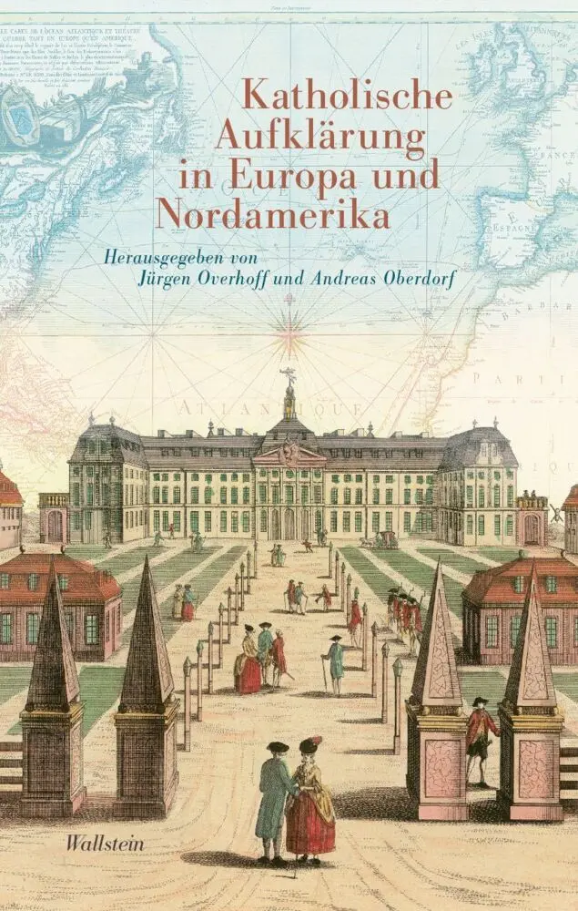Cover: 9783835334939 | Katholische Aufklärung in Europa und Nordamerika | Buch | 563 S.
