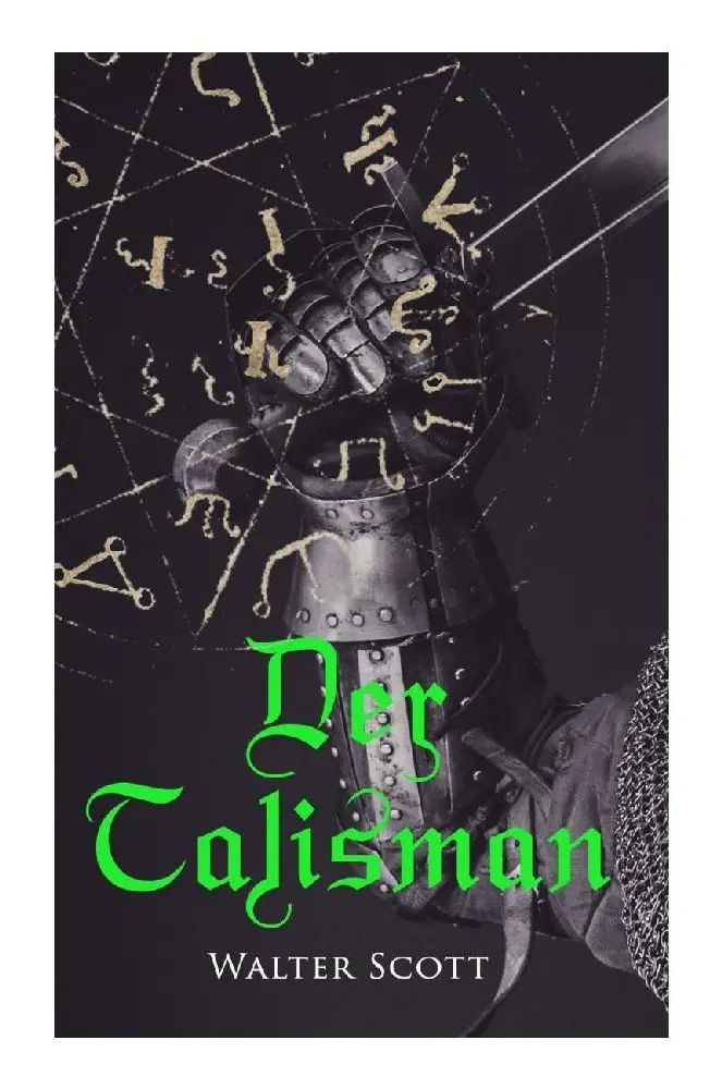 Cover: 9788027374939 | Der Talisman | Walter Scott | Taschenbuch | 224 S. | Deutsch | 2023