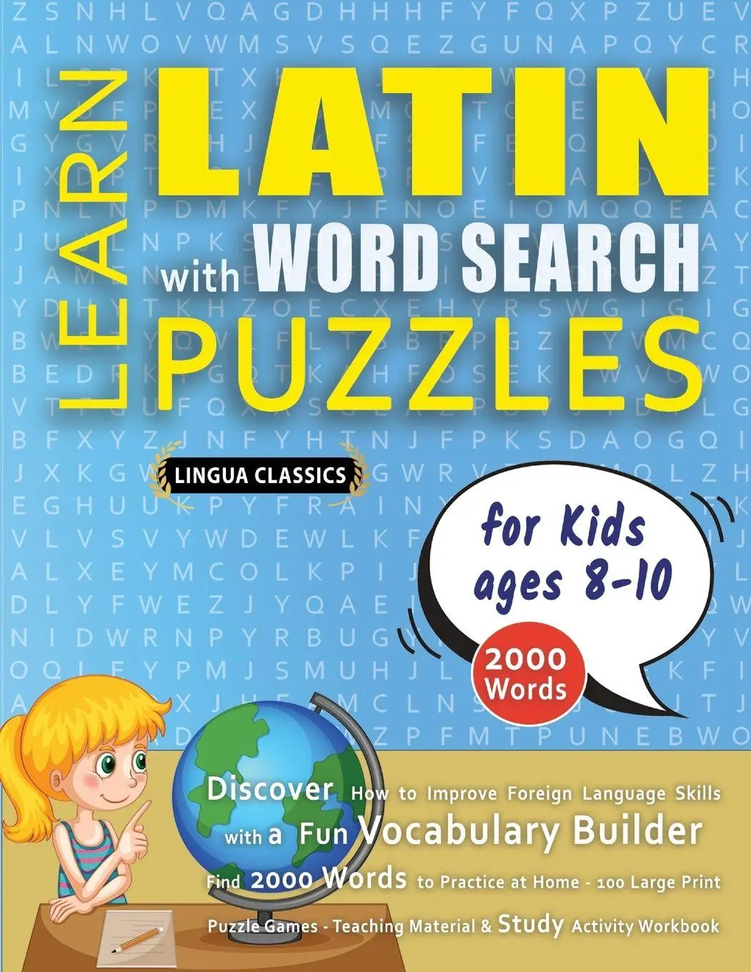 Cover: 9798349044939 | LEARN LATIN WITH WORD SEARCH PUZZLES FOR KIDS 8 - 10 - Discover How...