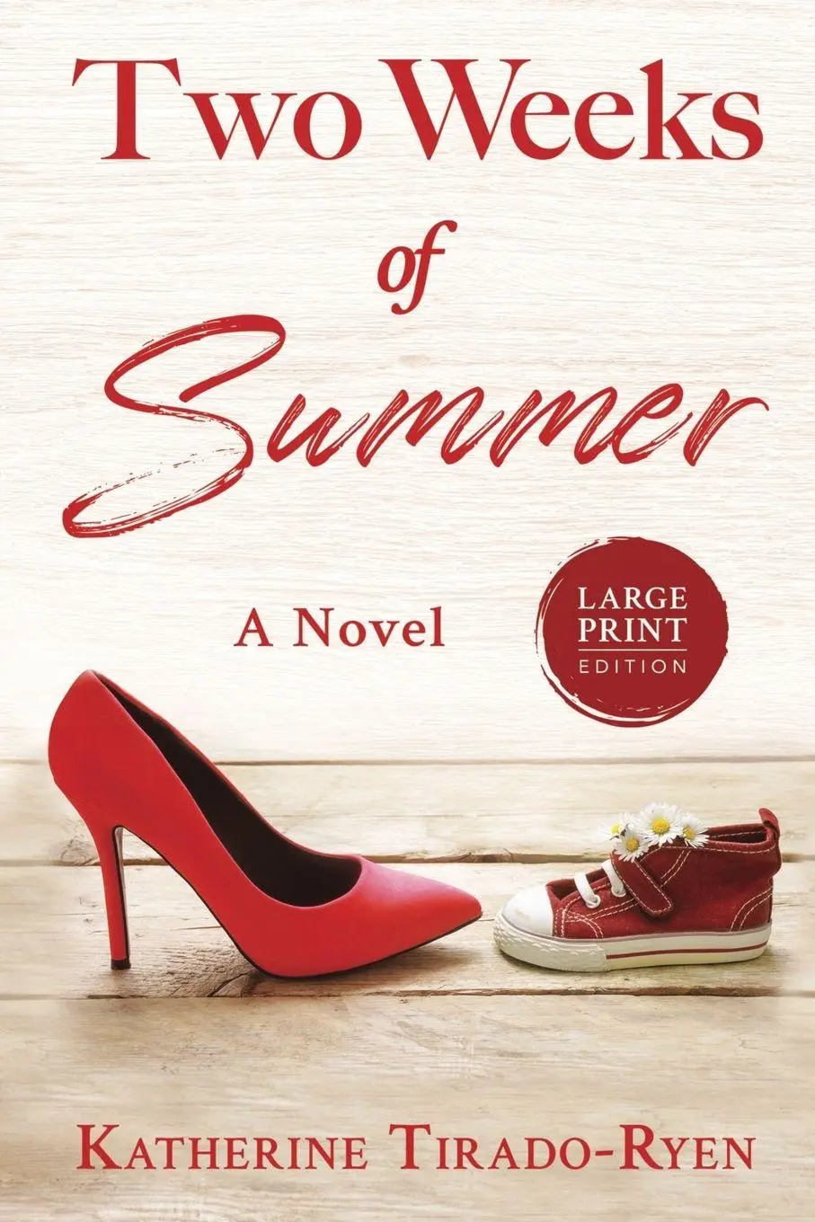Cover: 9798989684939 | Two Weeks of Summer | Katherine Tirado-Ryen | Taschenbuch | Englisch