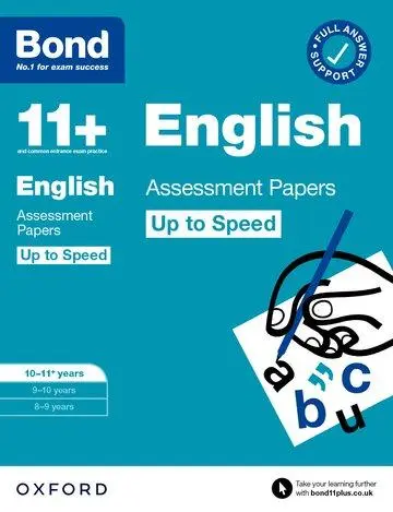 Cover: 9780192785039 | Bond 11+ English Up to Speed Assessment Papers with Answer Support...